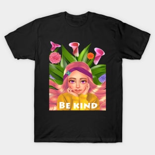 Aesthetic illustration girl,  flowers be kind positive vibes T-Shirt